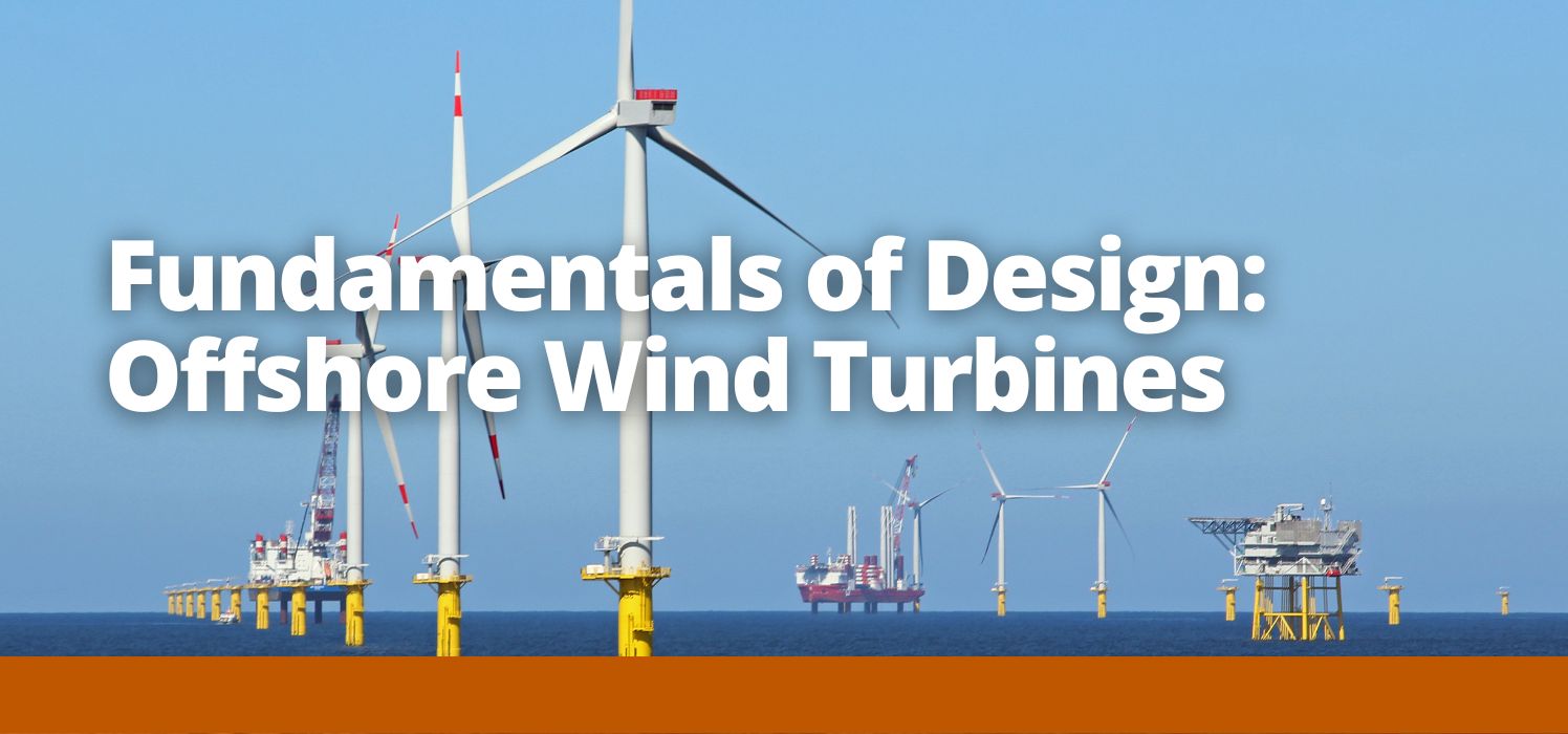 Fundamentals of Design: Offshore Wind Turbines (FOS-WT)
