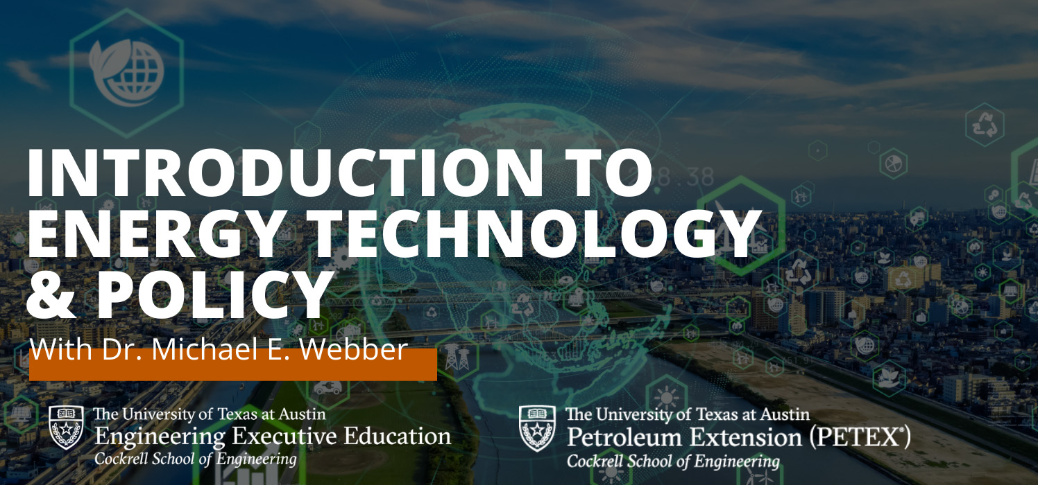 Introduction to Energy Technology & Policy